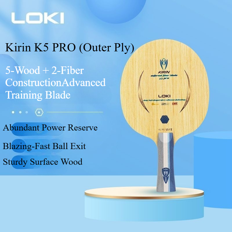 LOKI Kirin K5 PRO lame de Tenn - Table Tennis Loki avis et prix